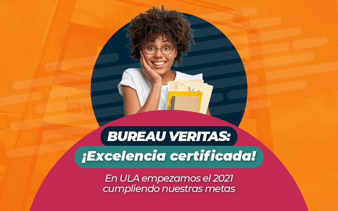 Bureau Veritas: ¡Excelencia certificada!